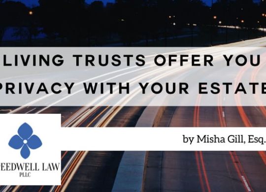 Living Trusts Offer You Privacy With Your Estate