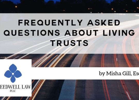 Frequently Asked Questions About Living Trusts