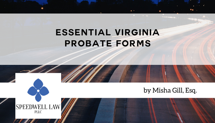 Essential Virginia Probate Forms