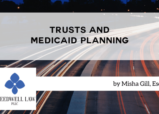 Trusts and Medicaid Planning