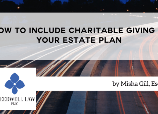 How to Include Charitable Giving in Your Estate Plan