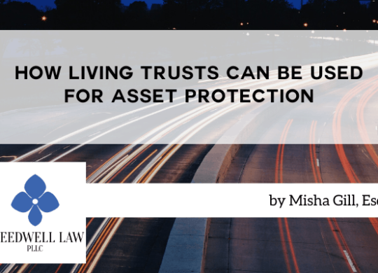 How Living Trusts Can Be Used For Asset Protection