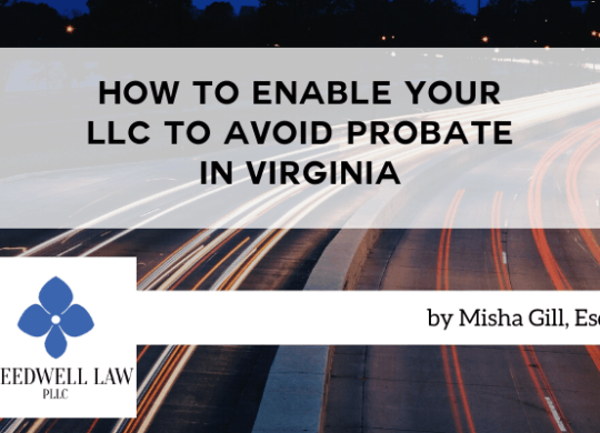 How to Enable Your LLC to Avoid Probate in Virginia