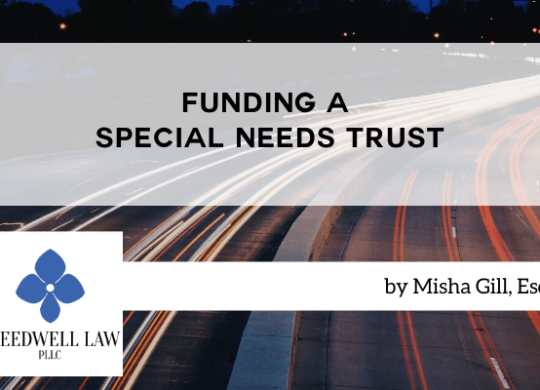 Funding a Special Needs Trust