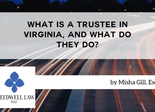 What is a Trustee in Virginia, and What Do They Do